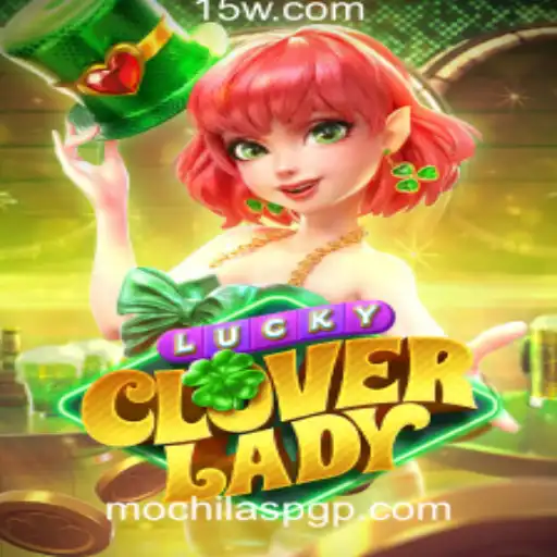 LuckyCloverLady: O Jogo de Estratégia com Mochilas PG Plataforma